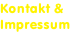 Kontakt &  Impressum